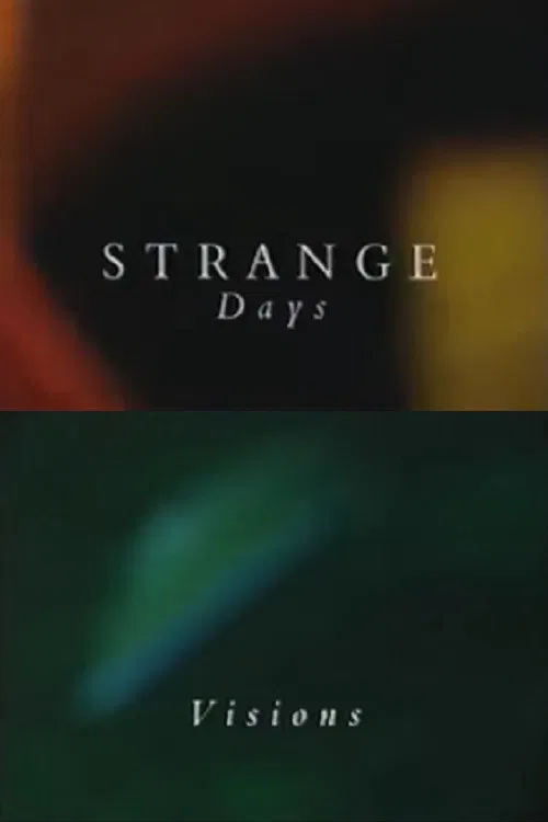 Strange Days: Visions poster
