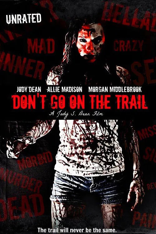 Don't Go on the Trail poster