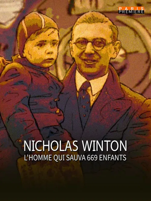 Nicholas Winton, l'homme qui sauva 669 enfants poster