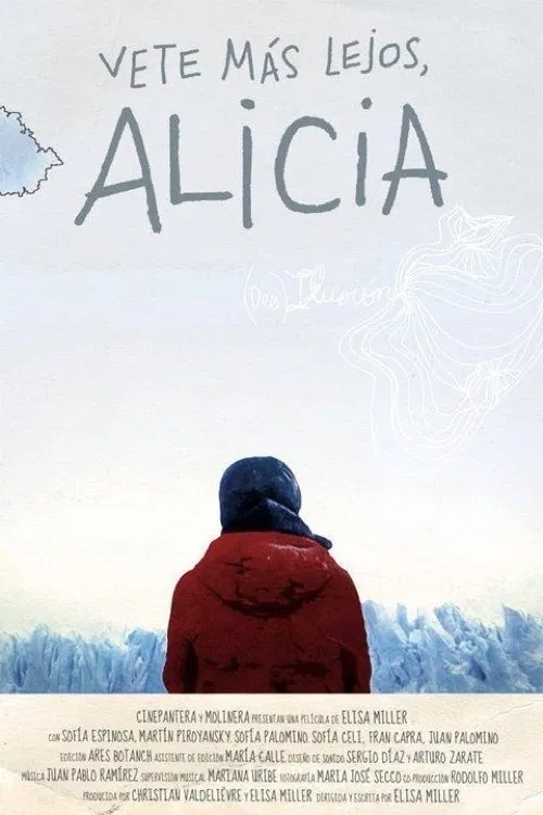 Vete más lejos Alicia poster