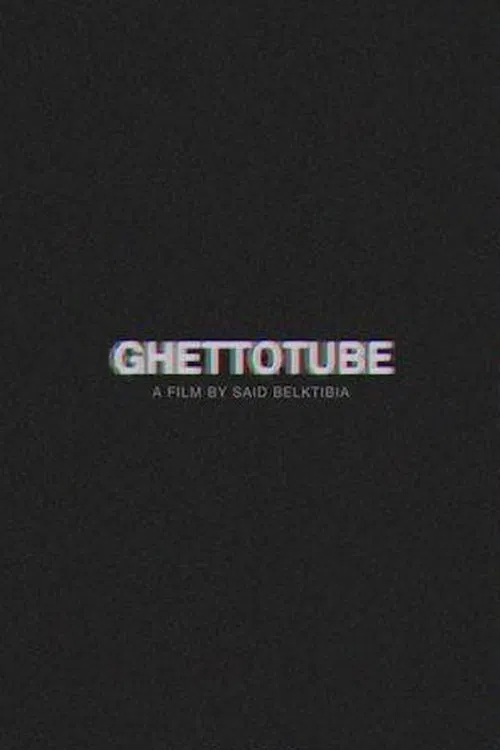 Ghettotube poster
