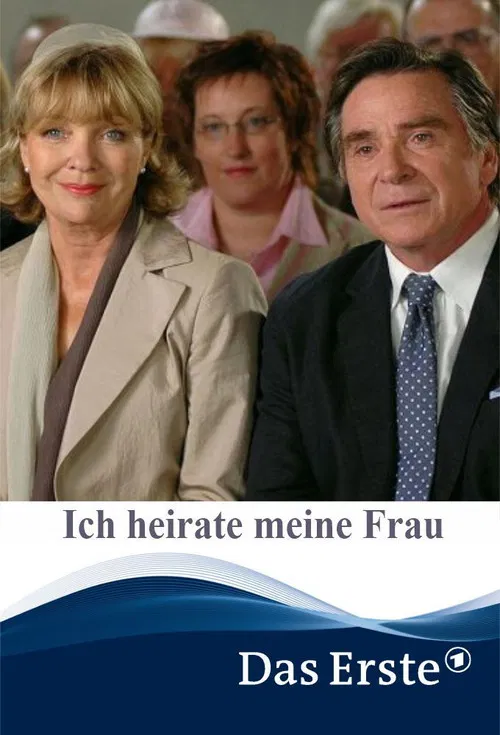Ich heirate meine Frau poster