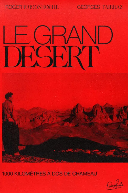 Le Grand Désert poster