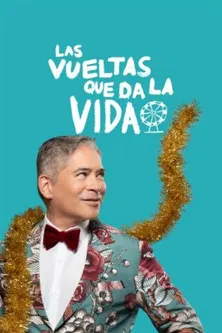 Las vueltas que da la vida poster