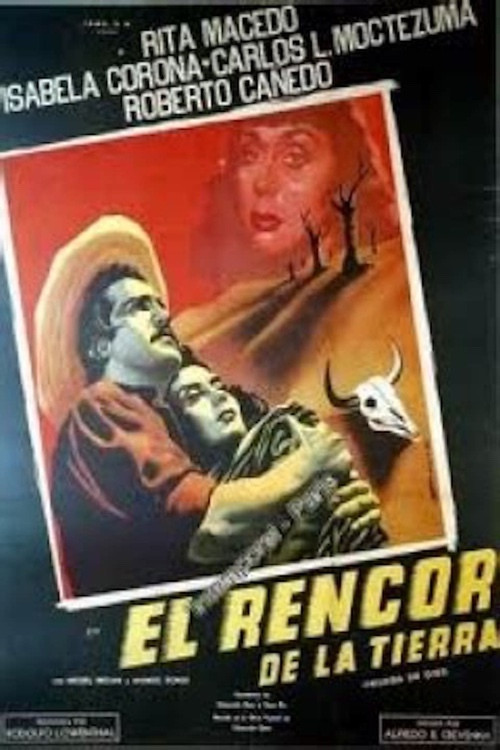 El rencor de la tierra poster
