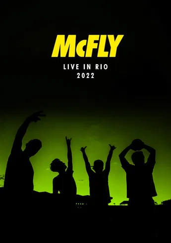 McFly: Live in Rio 2022 poster