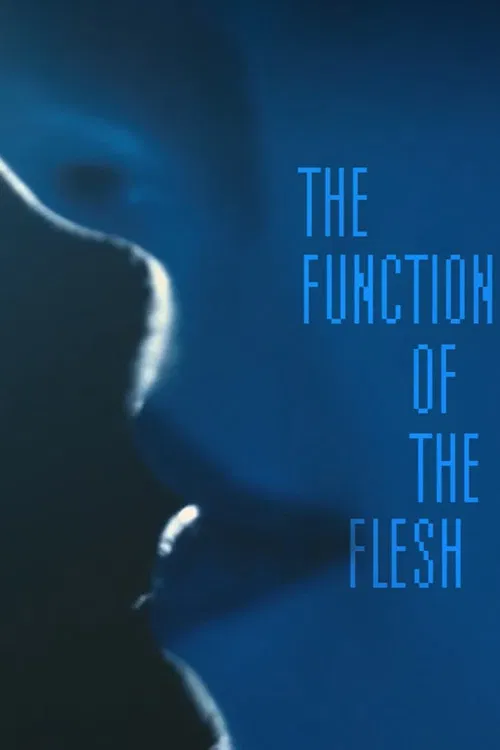 The Function of the Flesh poster