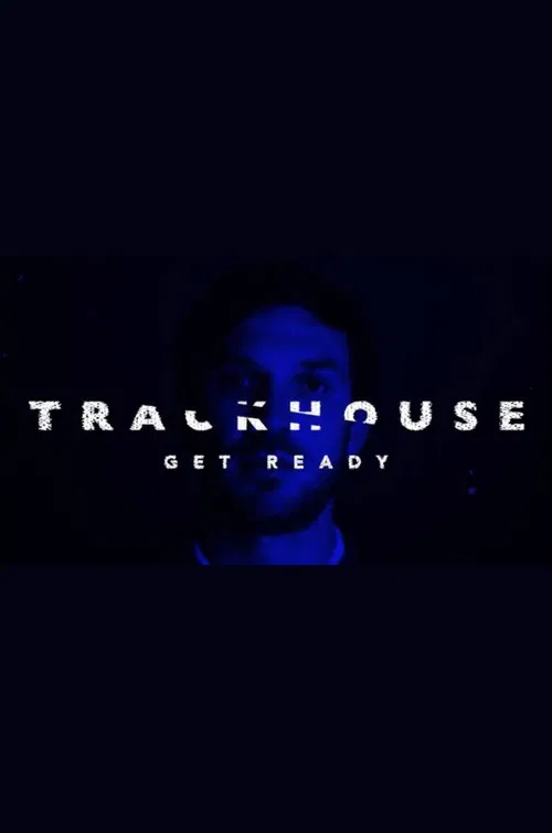 Trackhouse: Get Ready poster
