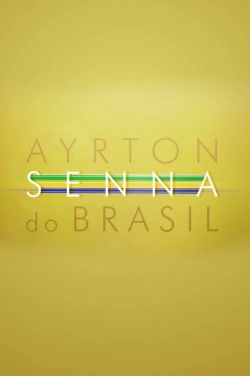 Ayrton Senna do Brasil poster
