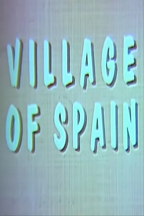 Village of Spain poster