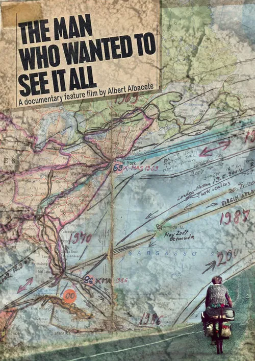 The Man Who Wanted to See It All poster