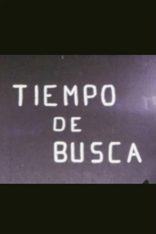 Tiempo de busca poster