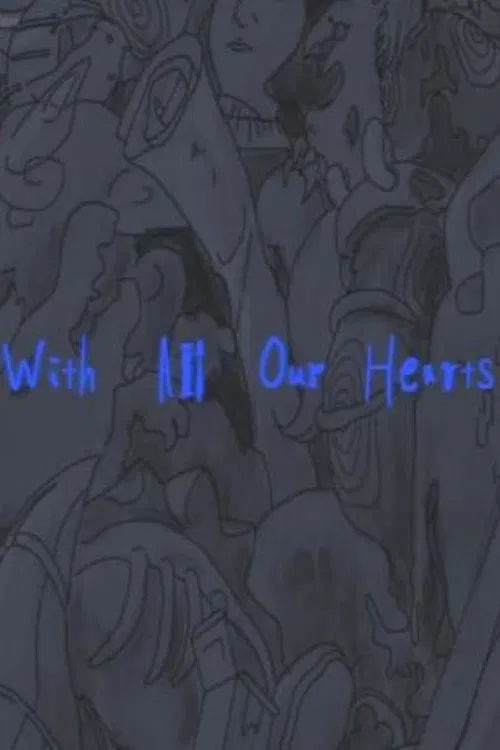 With All Our Hearts poster