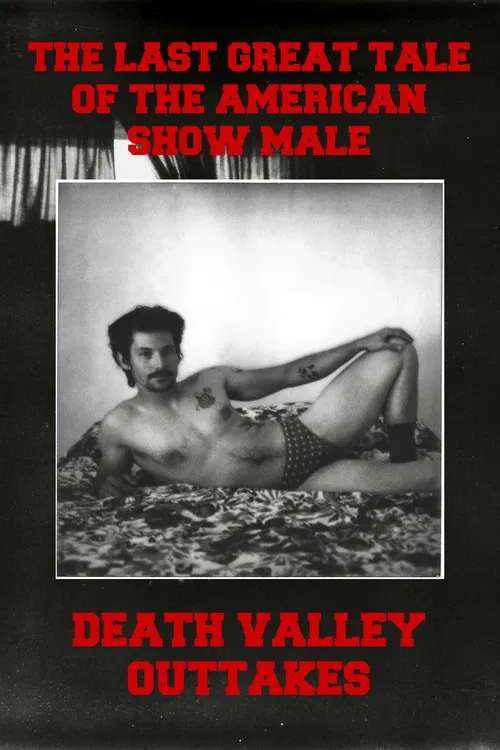 The Last Great Tale of the American Show Male: Death Valley Outtakes poster