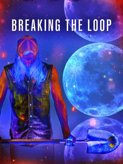 Breaking the Loop poster