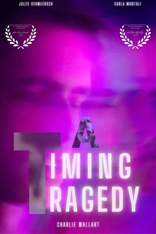 A Timing Tragedy poster