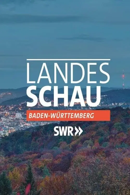 Landesschau Baden-Württemberg poster