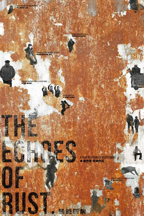 The Echoes of Rust poster
