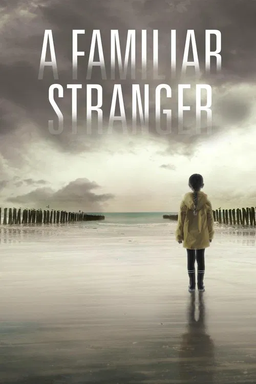 A Familiar Stranger poster
