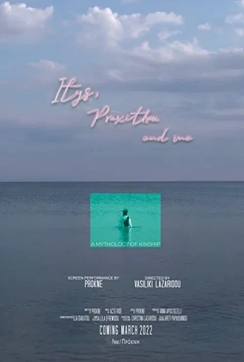 Itys, Praxithea and Me poster