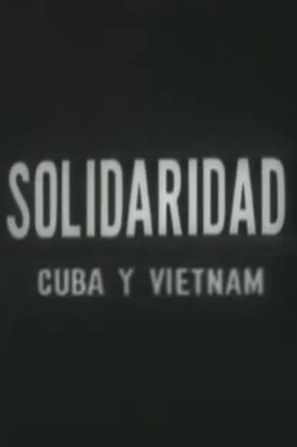 Solidaridad Cuba y Vietnam poster