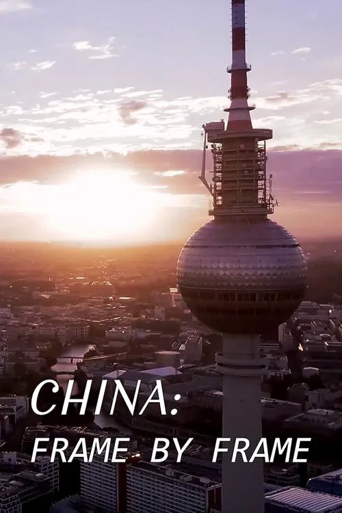 China: Frame by Frame poster
