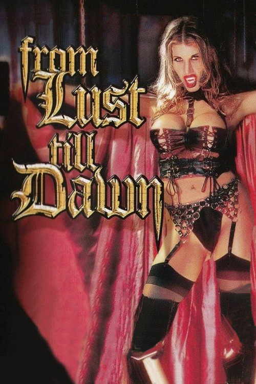 From Lust Till Dawn poster