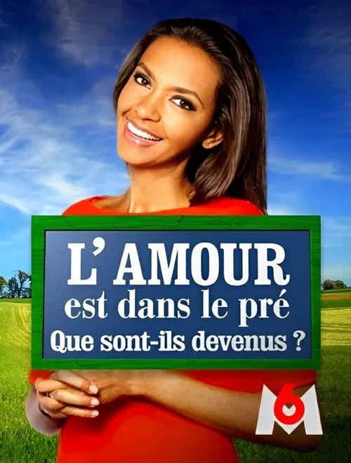 L'amour est dans le pré : que sont-ils devenus ? poster