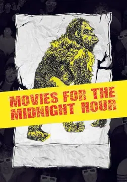 Movies for the Midnight Hour poster