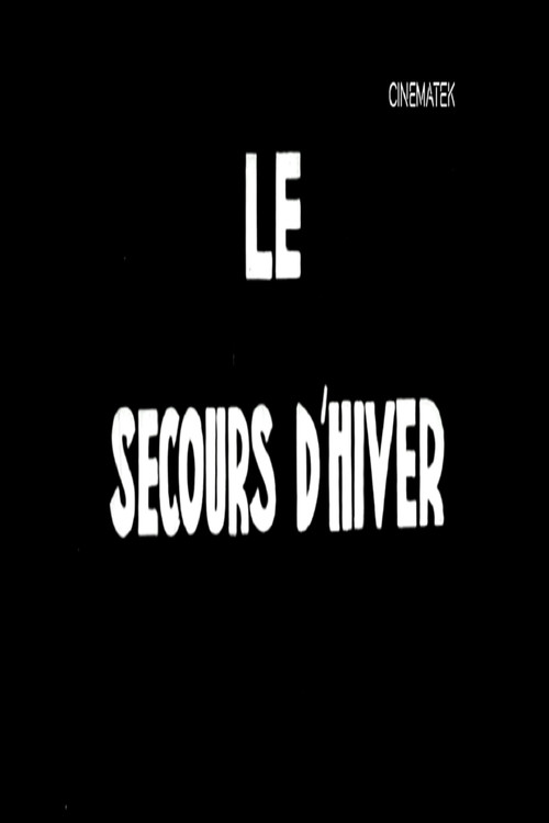 Le Secours d'Hiver poster