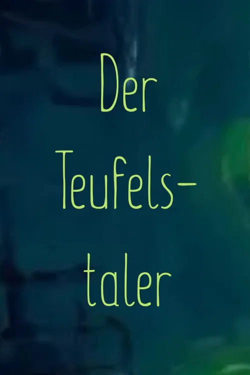 Der Teufelstaler poster