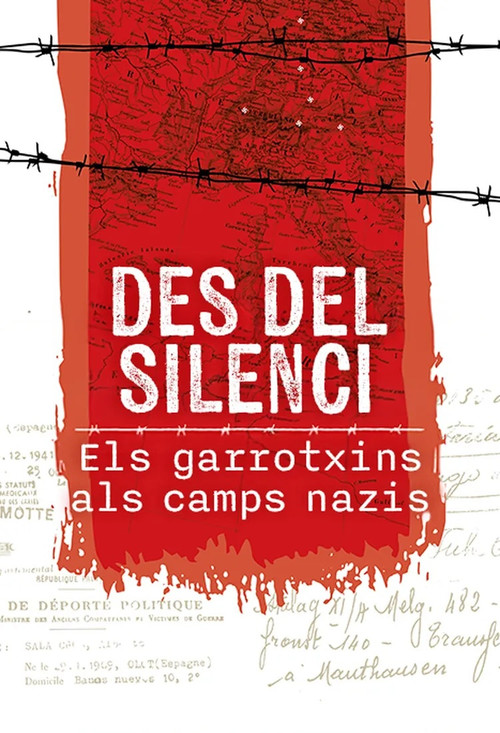 Des del silenci. Els garrotxins als camps nazis poster
