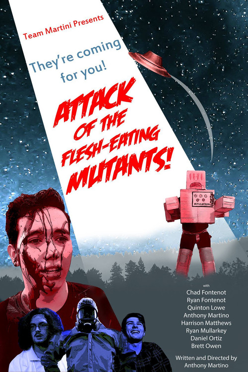 Attack of the Flesh-Eating Mutants poster