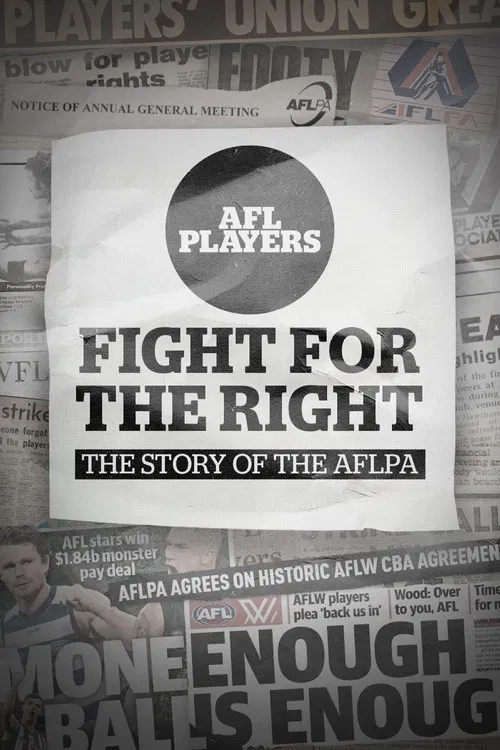 Fight for the Right: The Story of the AFLPA poster