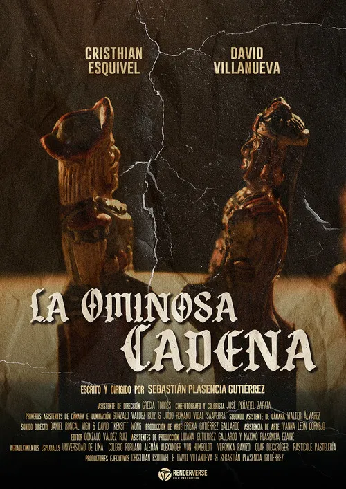 La Ominosa Cadena poster
