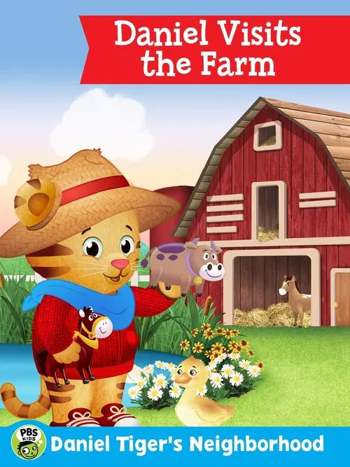 Daniel Tiger's Neighborhood: Daniel Visits the Farm poster