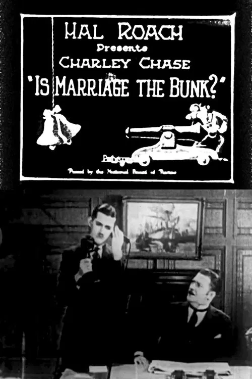 Is Marriage the Bunk? poster
