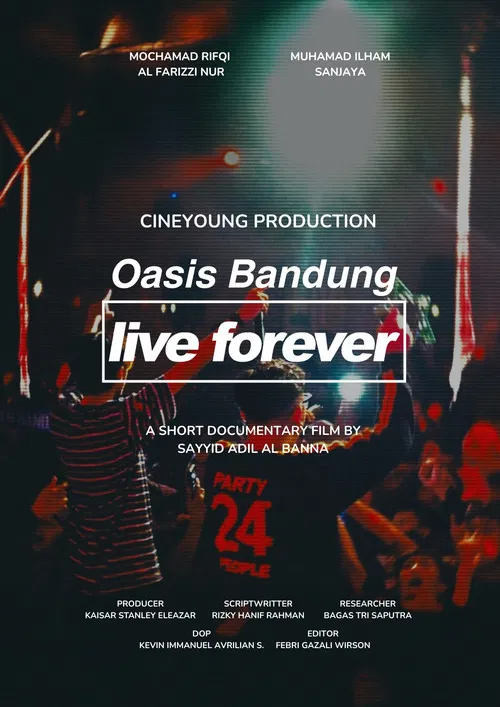 Oasis Bandung Live Forever poster
