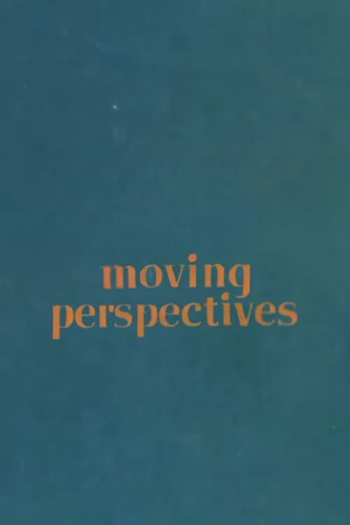 Moving Perspectives poster