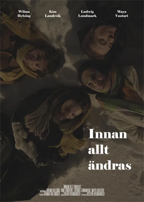 Innan allt ändras poster