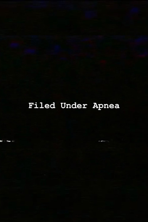 Filed Under Apnea poster