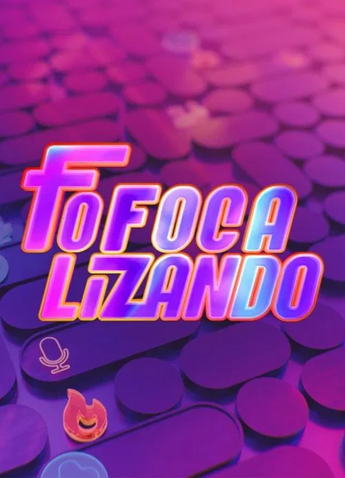 Fofocalizando poster