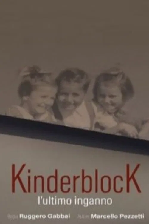 KinderblocK - L’ultimo inganno poster
