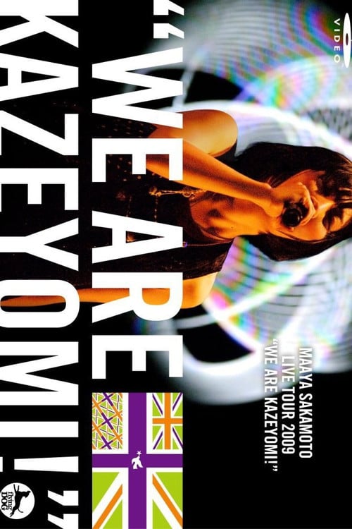 Sakamoto Maaya LIVE TOUR 2009 "WE ARE KAZEYOMI!" poster