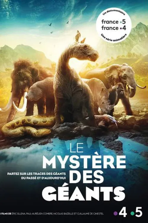 Les mystères des géants disparus poster