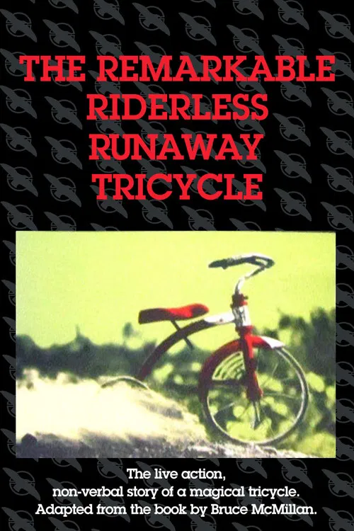 The Remarkable Riderless Runaway Tricycle poster