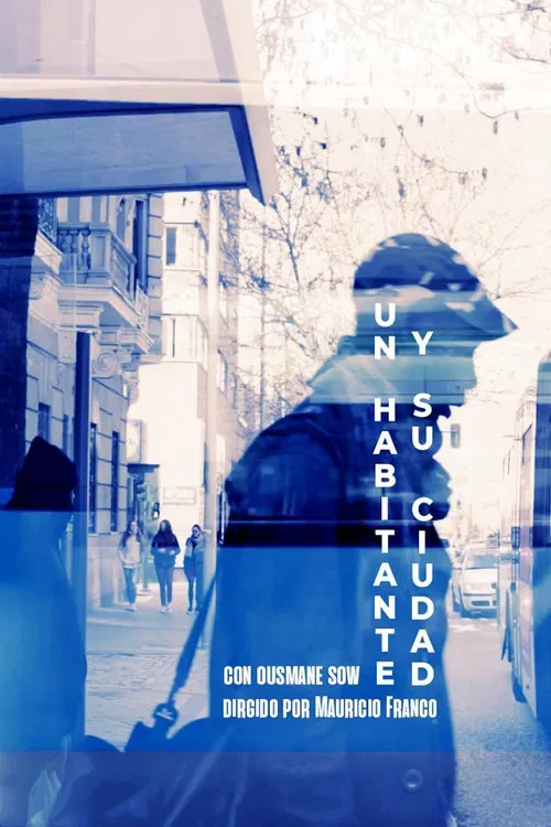 Un habitante y su ciudad poster