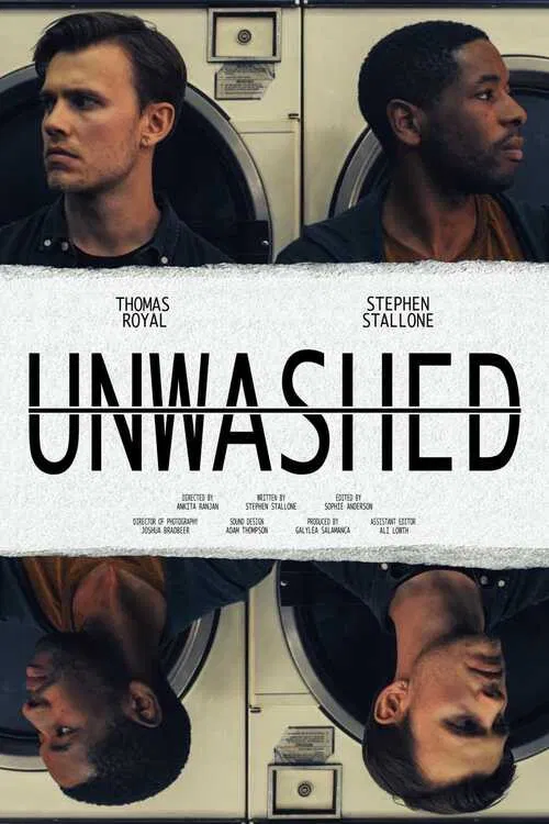 Unwashed poster