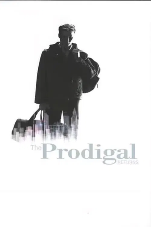 The Prodigal Returns poster