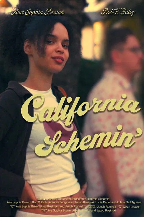 California Schemin' poster
